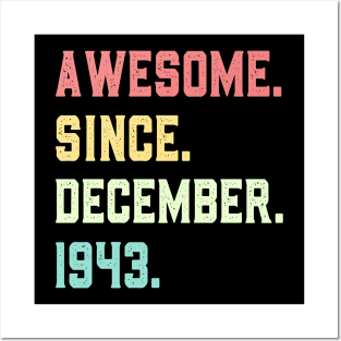 Awesome Since December 1943 Posters and Art